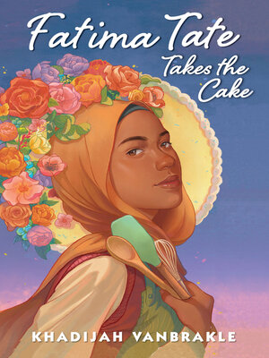 cover image of Fatima Tate Takes the Cake